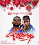 [Music] KingD ft Kido – Feelings
