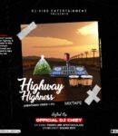 [Music] DJ Chizy Highway Highness Amapiano Vibes 1.0 Mixtape