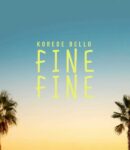 [Music] Korede Bello – Fine Fine