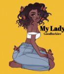 [Music] Goodluckice My Lady mp3
