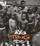 [Music] AV – Big Thug Boys mp3