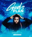 [Music] Speedo Cee God's Plan mp3