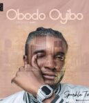 [Music] Sparkle Tee – Obodo Oyibo mp3