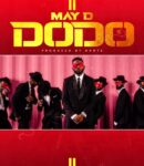 [Music] May D  Dodo MP3 Download Audio