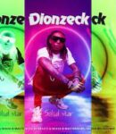 [Music] Solidstar  Dionzeck MP3
