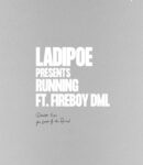 [Music] Ladipoe Ft. Fireboy DML – Running