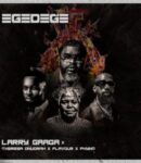 [Music] Larry Gaaga – Egedege Ft. Flavour, Phyno & Theresa Onuorah