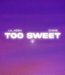 [Music] Lil Kesh – Too Sweet ft. Chike mp3