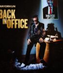 [DOWNLOAD ALBUM] Mayorkun – Back In Office