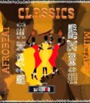 [Mixtape] Dj Legend Vibes __ Classic Afrobeats mp3
