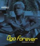 [Music] Portable – Ogo Forever MP3