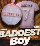 [Music]  Skiibii – Baddest Boy (Remix) ft. Davido     mp3