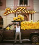 [Download EP] Jaywillz Sun Flower mp3