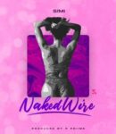 [Music] Simi-–-Naked-Wire.mp3
