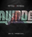 [Music] Hotkid-Ft.-Mohbad-–-Ayinde.mp3