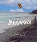Larry-Gaaga-–--ft.-Jesse-Jagz-Tega-Star. Blessings. mp3