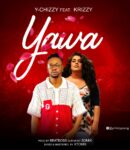 [Music] Y-Chizzy_ FT Krizzy-Yawa-.mp3
