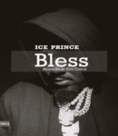 [Music] Ice-Prince-–-Bless.mp3