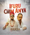 [Music] Kulsoul IFURU Chim Anya-VERSE-Challenge .mp3