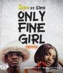 Music Video: Spyro – Only Fine Girl (Remix) Ft. Simi