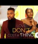 Nollywood Movie: Love Don't Cost A Thing Part 2 [Full Movie]