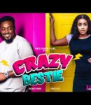 Nollywood Movie: Crazy Bestie [Full Movie]