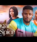 Nollywood Movie: Sugar Or Spice [Full Movie]
