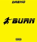 Dremo – Burn