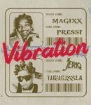 Magixx – Vibration Ft. Jeriq