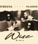 Rybeena – Wise 2.0 Ft. Olamide