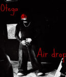 Otega – Air Drop [Full Album]