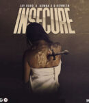 Jay Bahd – Insecure Ft. Adwoa & O’Kenneth