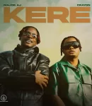 Major AJ – Kere ft. Crayon