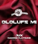 Jux – OLOLUFE MI ft. Diamond Platnumz