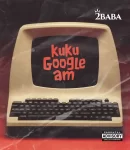 2Baba – KUKU GOOGLE AM