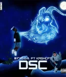 Erigga – DSC ft. KashCPT