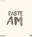 Kaptain – Paste Am