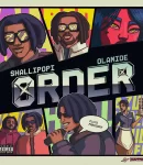 Shallipopi – Order ft. Olamide