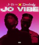 Joblaq - Jo Vibe (Remix) ft. Zinoleesky