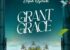 Elijah Oyelade – Grant Grace