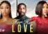 Nollywood Movie: For His Love