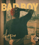 Cheque-–-Bad-Boy