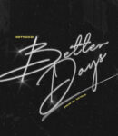 Hotkeed-Better-Days