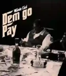 Wande-Coal-Dem-Go-Pay-artwork