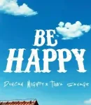 Duncan-Mighty-Be-Happy-ft.-Tiwa-Savage