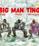 Timaya-BIG-MAN-TING-ft-Skiibii-Teni-300×300